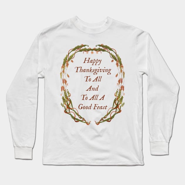 Happy Thanksgiving Long Sleeve T-Shirt by Emma Lorraine Aspen